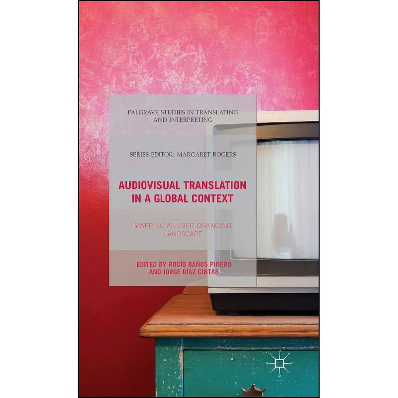 کتاب  visual Translation in a Global Context اثر جمعي از نويسندگان انتشارات Palgrave Macmillan