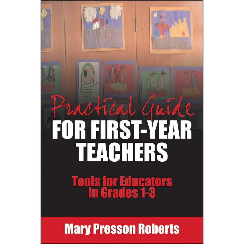 کتاب Practical Guide for First-Year Teachers اثر Mary Presson Roberts انتشارات Skyhorse