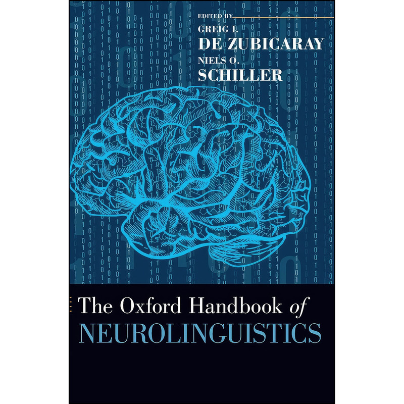 کتاب The Oxford Handbook of Neurolinguistics  اثر جمعي از نويسندگان انتشارات Oxford University Press