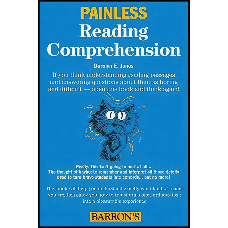 کتاب Painless Reading Comprehension  اثر Darolyn Jones انتشارات Barron's Educational Series