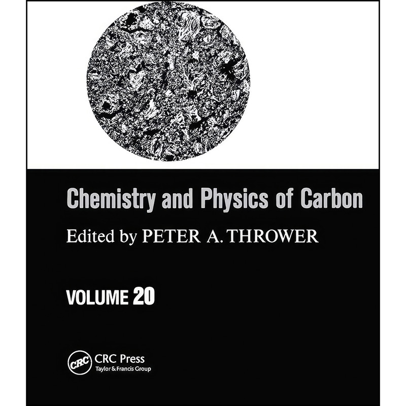 کتاب Chemistry And Physics of Carbon اثر Peter A. Thrower انتشارات تازه ها