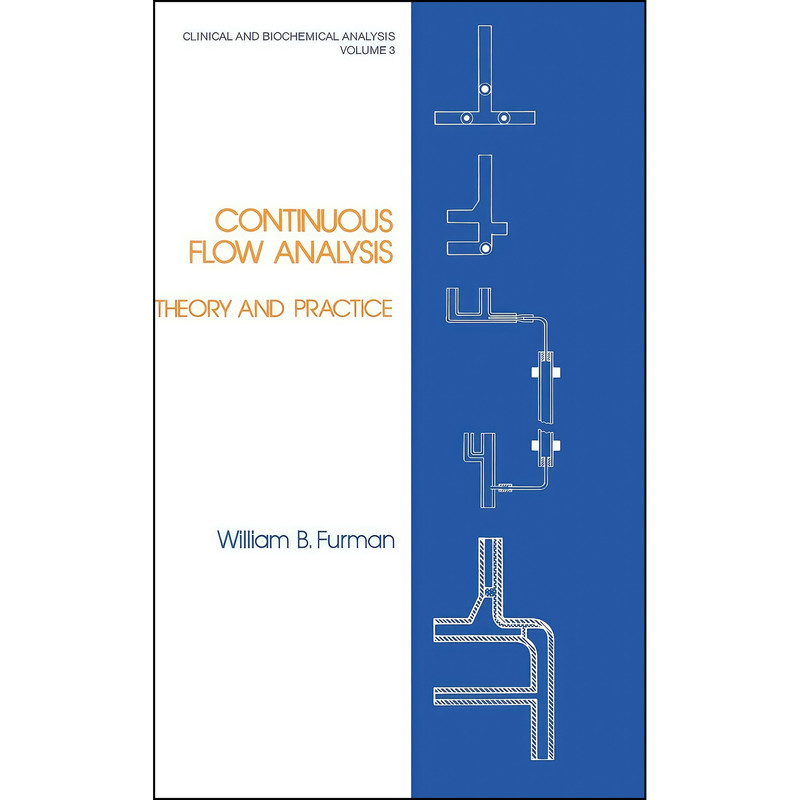 کتاب Continuous Flow Analysis اثر جمعي از نويسندگان انتشارات CRC Press