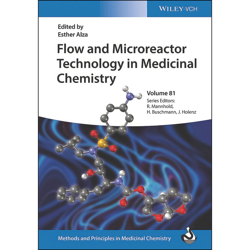 کتاب Flow and Microreactor Technology in Medicinal Chemistry  اثر جمعي از نويسندگان انتشارات Wiley-VCH