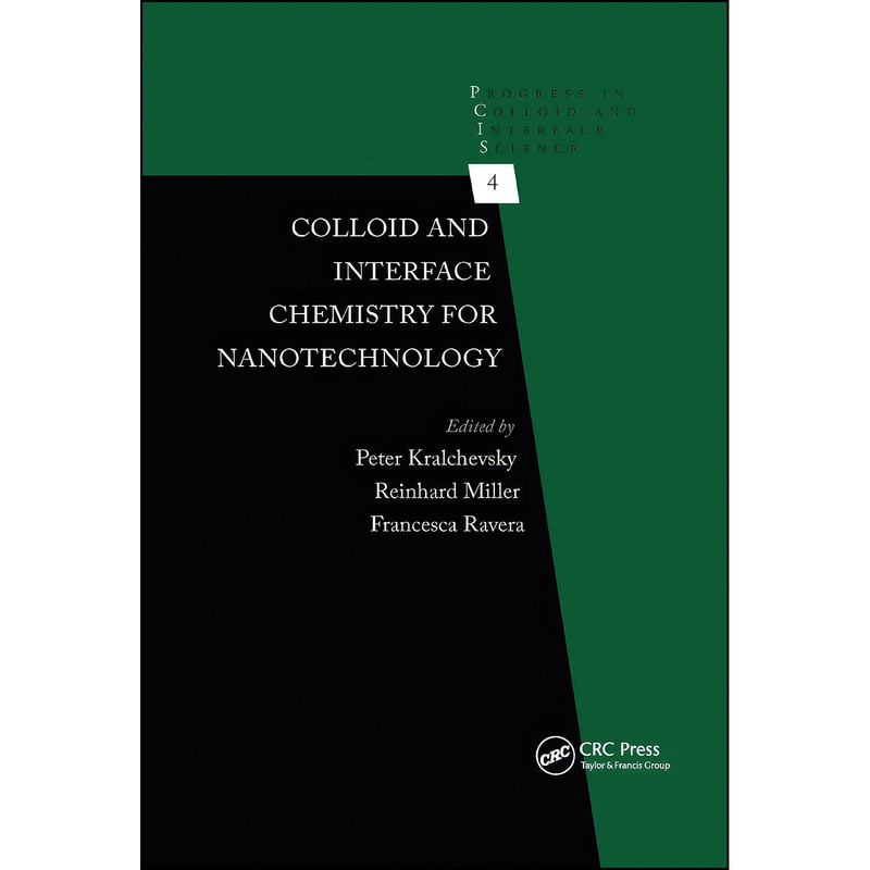 کتاب Colloid and Interface Chemistry for Nanotechnology  اثر جمعي از نويسندگان انتشارات CRC Press