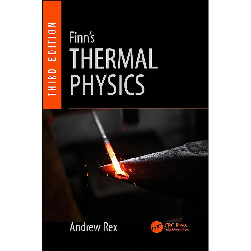 کتاب Finn's Thermal Physics اثر Andrew Rex and C.B.P. Finn انتشارات تازه ها