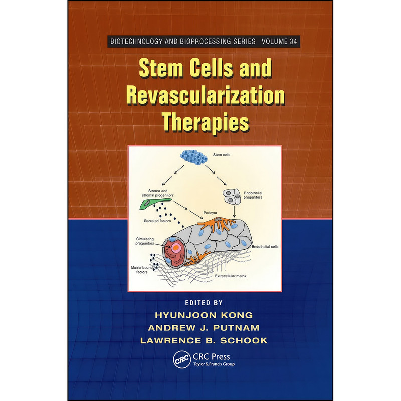 کتاب Stem Cells and Revascularization Therapies  اثر جمعي از نويسندگان انتشارات CRC Press