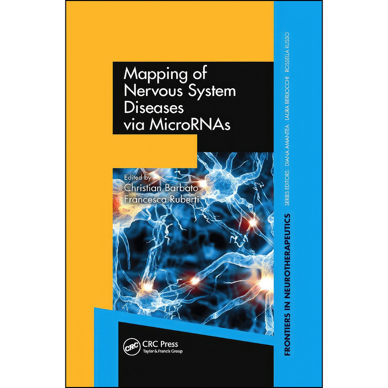 کتاب Mapping of Nervous System Diseases via MicroRNAs  اثر جمعي از نويسندگان انتشارات تازه ها