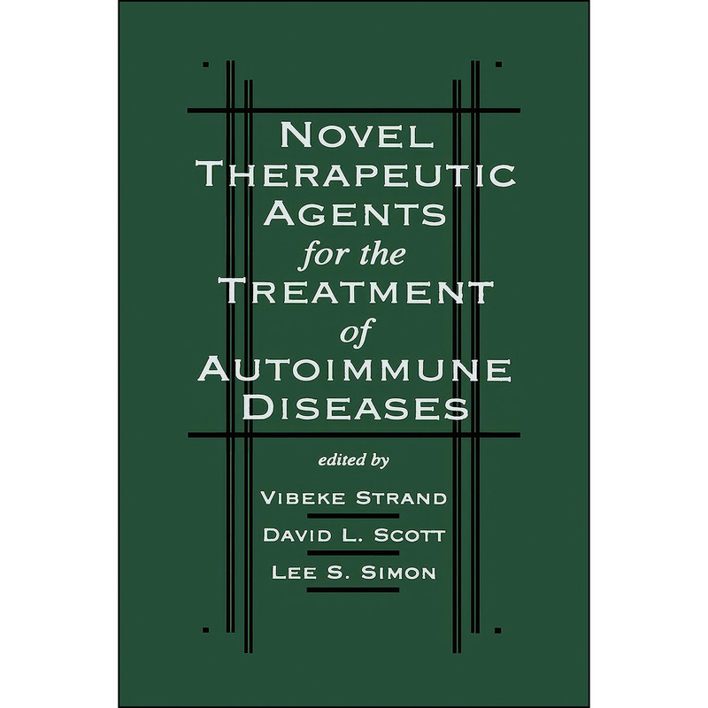 کتاب Novel Therapeutic Agents for the Treatment of Autoimmune Diseases اثر جمعي از نويسندگان انتشارات CRC Press