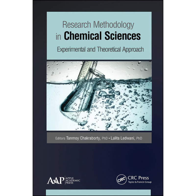 کتاب Research Methodology in Chemical Sciences اثر جمعي از نويسندگان انتشارات APPLE ACADEMIC