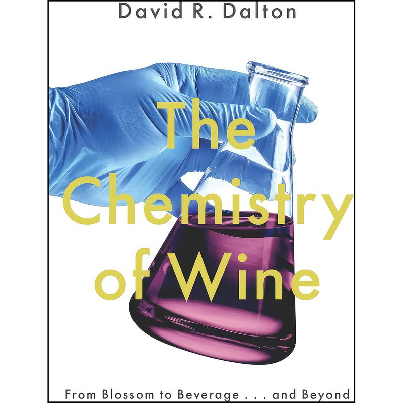 کتاب The Chemistry of Wine اثر David R. Dalton انتشارات Oxford University Press