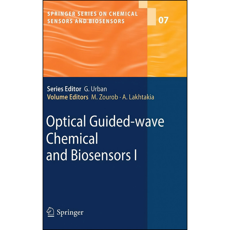 کتاب Optical Guided-wave Chemical and Biosensors I  اثر جمعي از نويسندگان انتشارات Springer