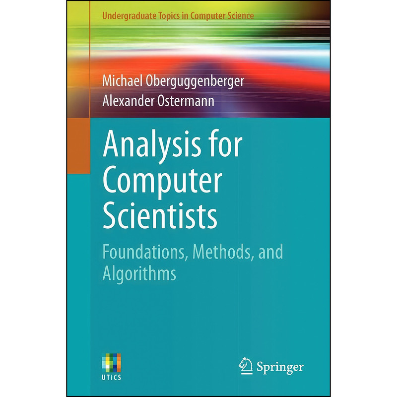 کتاب Analysis for Computer Scientists اثر جمعي از نويسندگان انتشارات تازه ها