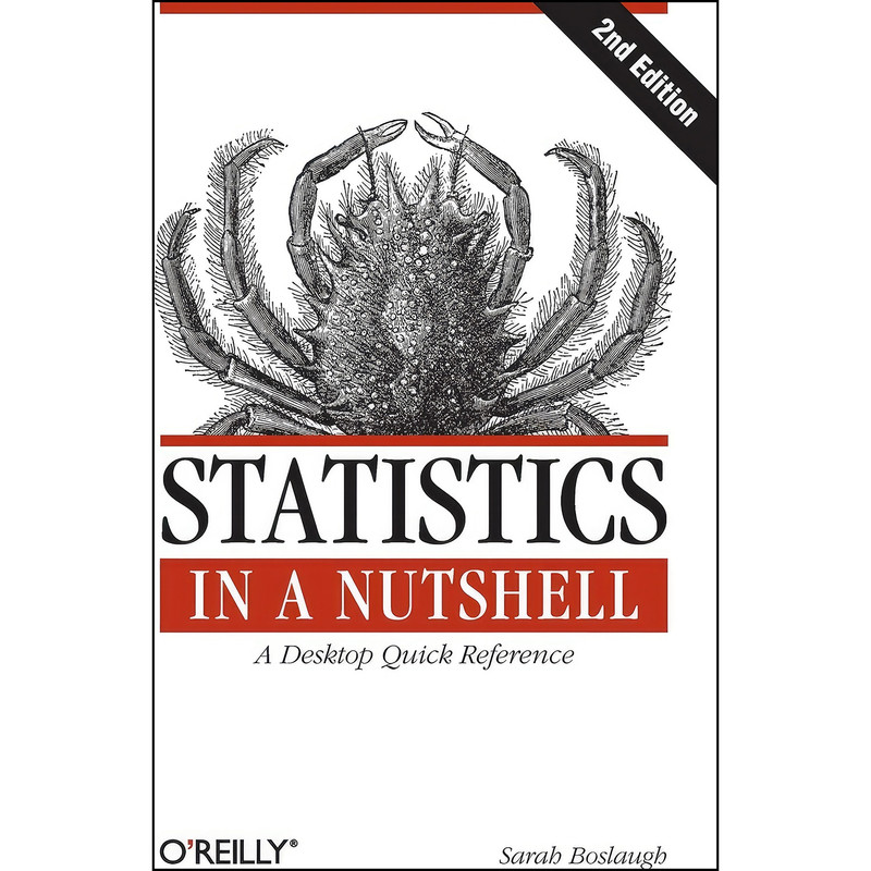 کتاب Statistics in a Nutshell اثر Sarah Boslaugh انتشارات OReilly Media