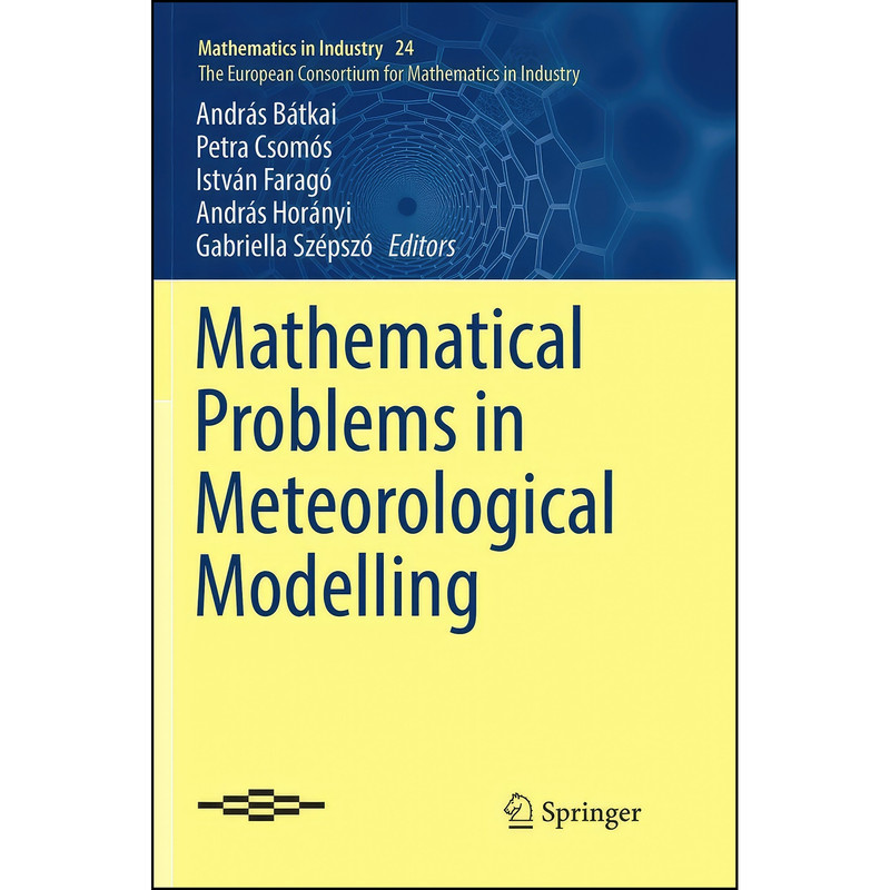کتاب Mathematical Problems in Meteorological Modelling  اثر جمعي از نويسندگان انتشارات Springer