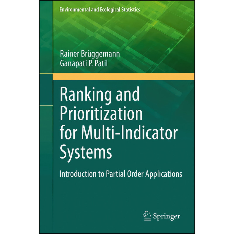 کتاب Ranking and Prioritization for Multi-indicator Systems اثر جمعي از نويسندگان انتشارات Springer