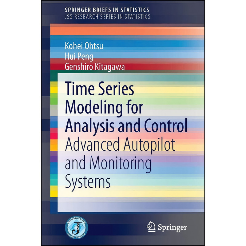 کتاب Time Series Modeling for Analysis and Control اثر جمعي از نويسندگان انتشارات Springer