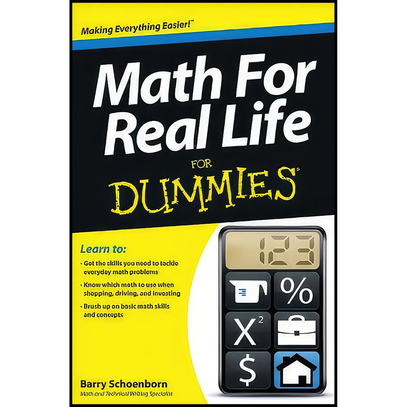 کتاب Math For Real Life For Dummies اثر Barry J. Schoenborn انتشارات For Dummies