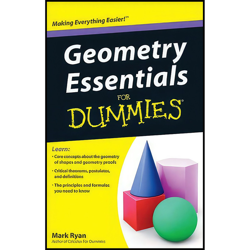 کتاب Geometry Essentials For Dummies اثر Mark Ryan انتشارات For Dummies