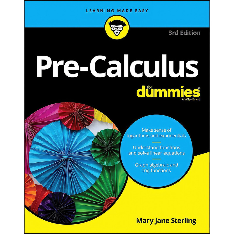 کتاب Pre-Calculus For Dummies اثر Mary Jane Sterling انتشارات For Dummies