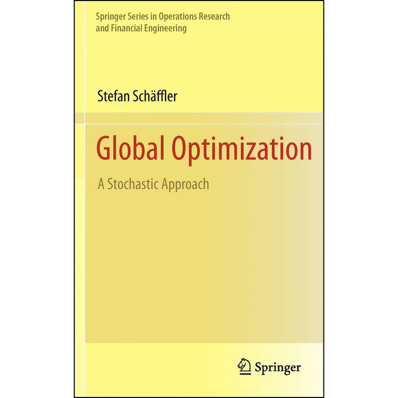کتاب Global Optimization اثر Stefan Schaffler انتشارات Springer