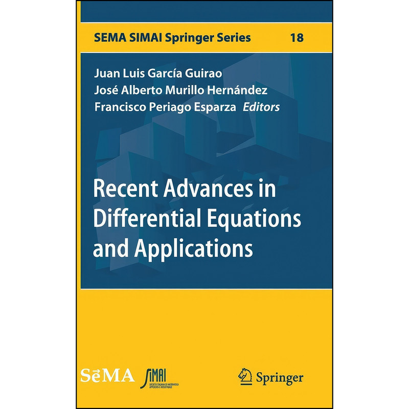 کتاب Recent Advances in Differential Equations and Applications  اثر جمعي از نويسندگان انتشارات Springer