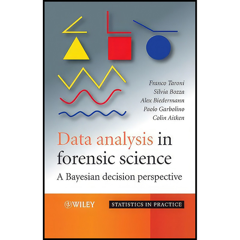 کتاب Data Analysis in Forensic Science اثر جمعي از نويسندگان انتشارات تازه ها