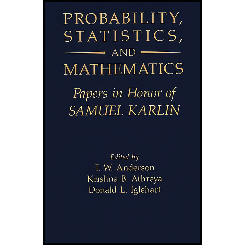 کتاب Probability, Statistics, and Mathematics اثر جمعي از نويسندگان انتشارات تازه ها