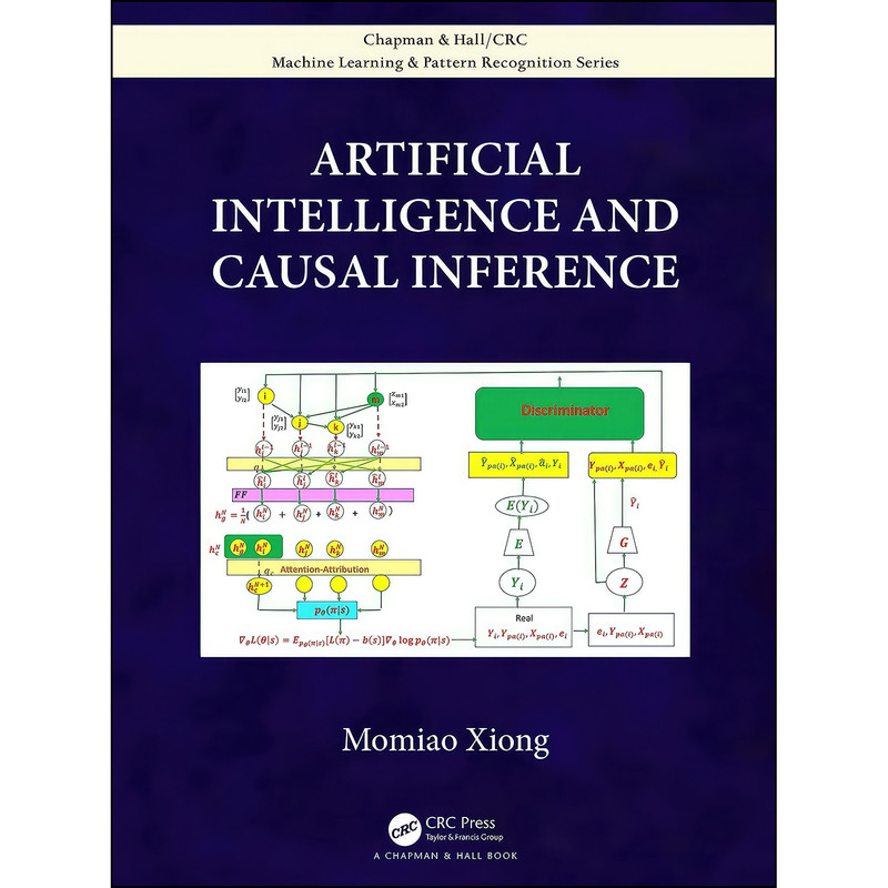 کتاب Artificial Intelligence and Causal Inference  اثر Momiao Xiong انتشارات Chapman and Hall/CRC