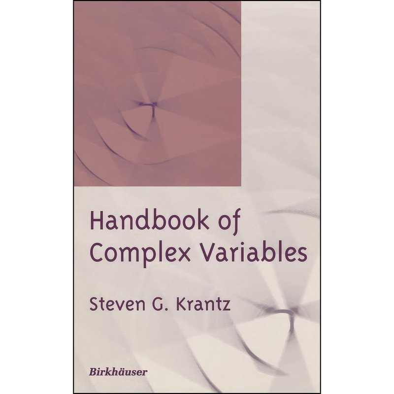 کتاب Handbook of Complex Variables اثر Steven G. Krantz انتشارات Birkhauser