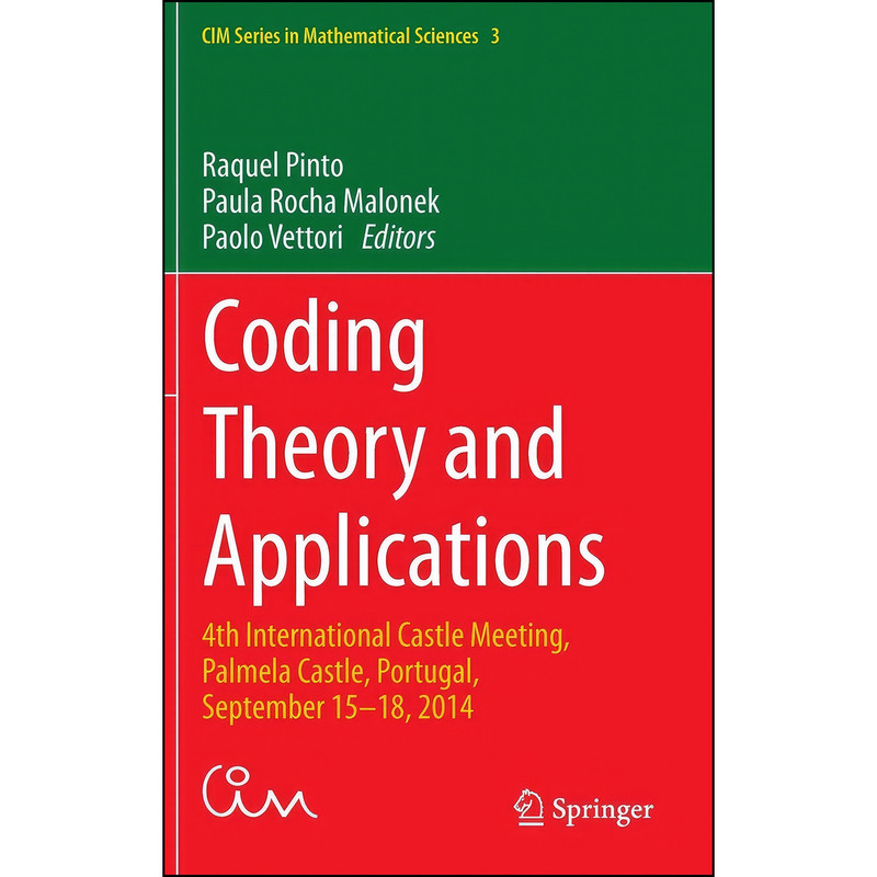کتاب Coding Theory and Applications اثر جمعي از نويسندگان انتشارات Springer