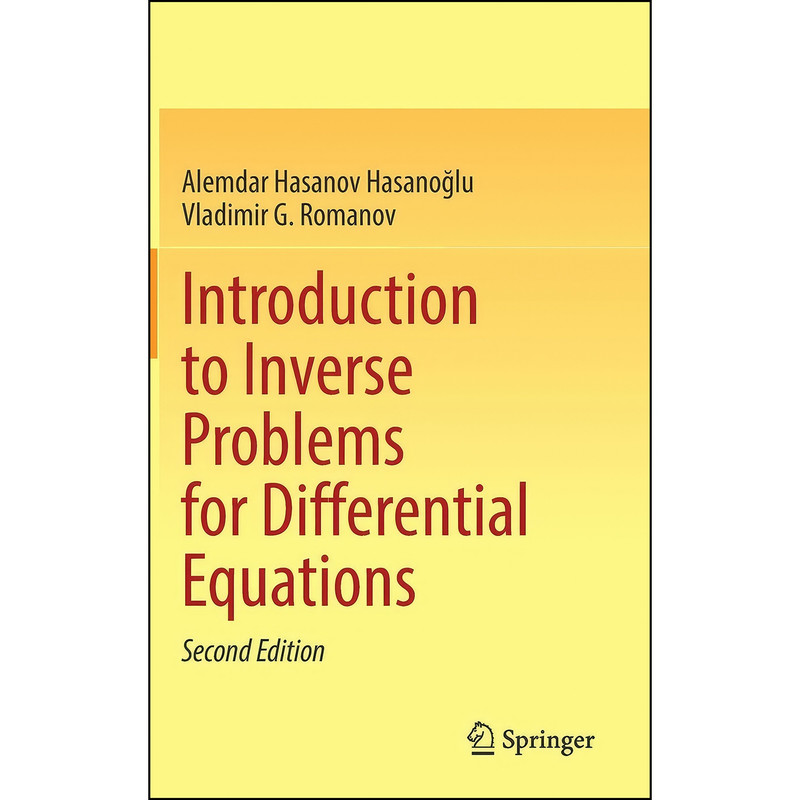 کتاب Introduction to Inverse Problems for Differential Equations اثر جمعي از نويسندگان انتشارات Springer
