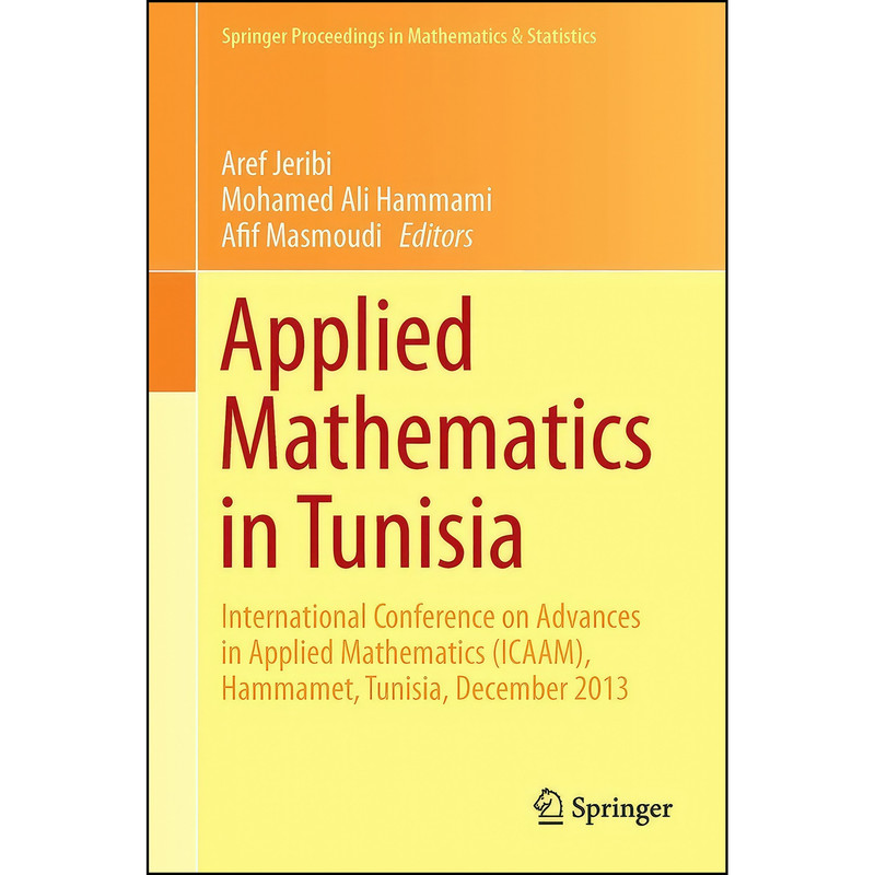 کتاب Applied Mathematics in Tunisia اثر جمعي از نويسندگان انتشارات Birkhauser