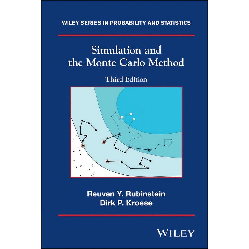 کتاب Simulation and the Monte Carlo Method, 3rd Edition  اثر Dirk P. Kroese انتشارات Wiley