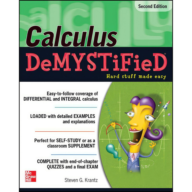 کتاب Calculus DeMYSTiFieD, Second Edition اثر Steven G. Krantz انتشارات McGraw Hill