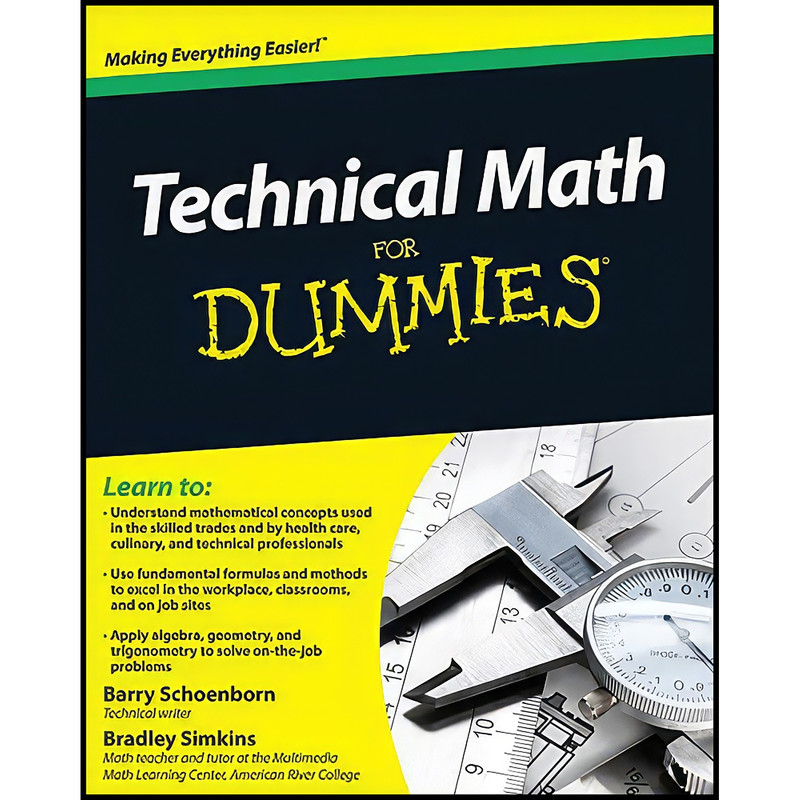 کتاب Technical Math For Dummies اثر جمعي از نويسندگان انتشارات For Dummies