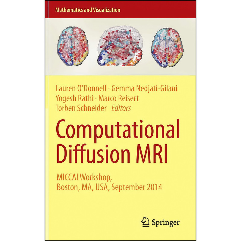 کتاب Computational Diffusion MRI اثر جمعي از نويسندگان انتشارات Springer