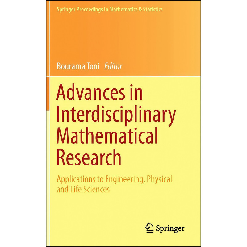 کتاب Advances in Interdisciplinary Mathematical Research اثر Bourama Toni انتشارات Springer