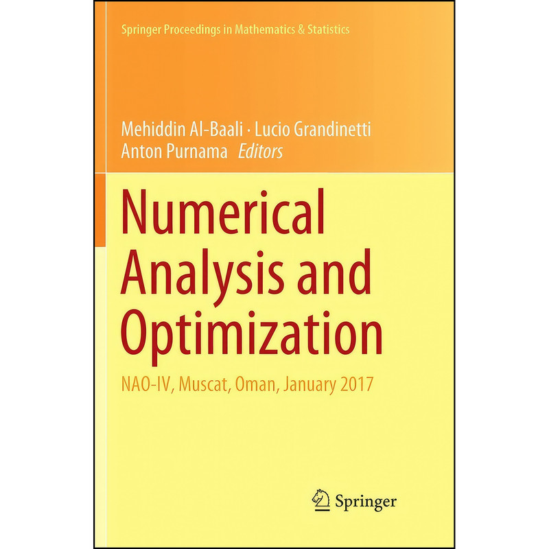 کتاب Numerical Analysis and Optimization اثر جمعي از نويسندگان انتشارات تازه ها