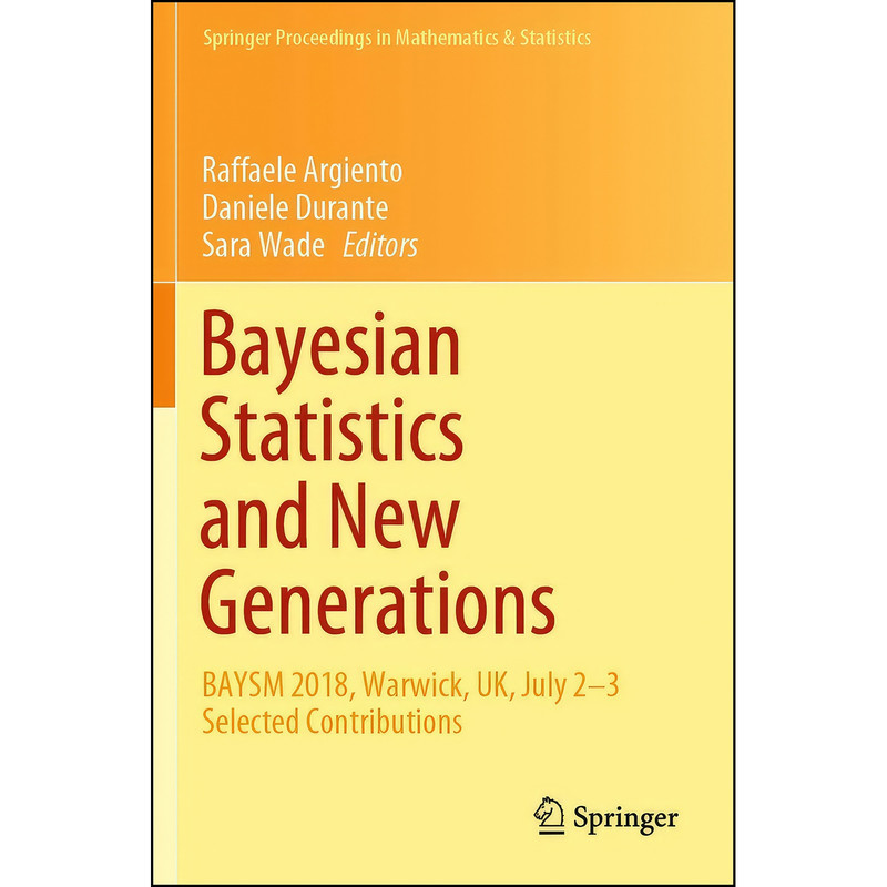 کتاب Bayesian Statistics and New Generations اثر جمعي از نويسندگان انتشارات Springer