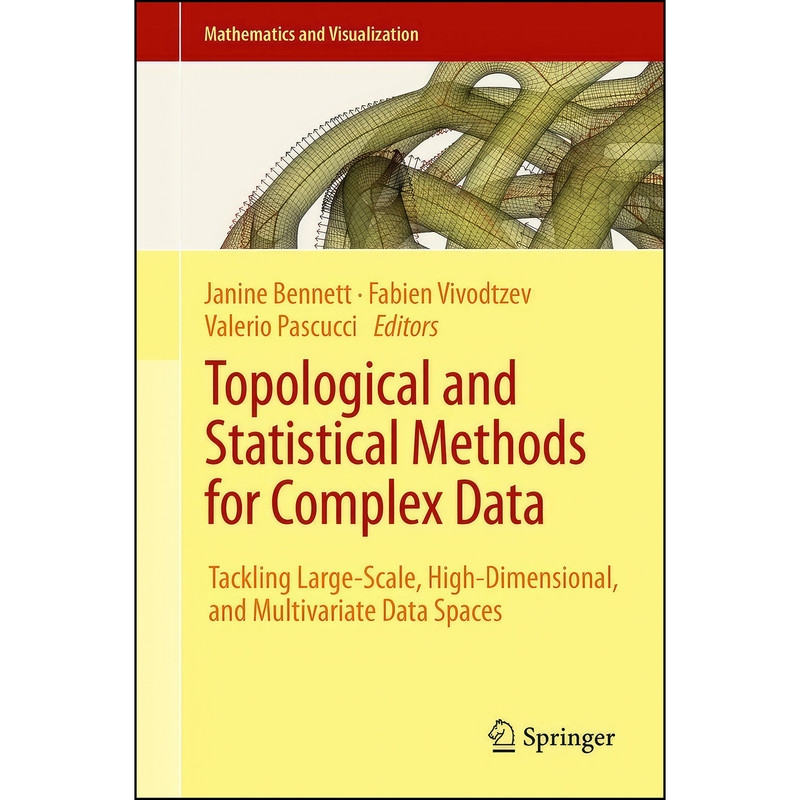 کتاب Topological and Statistical Methods for Complex Data اثر جمعي از نويسندگان انتشارات Springer