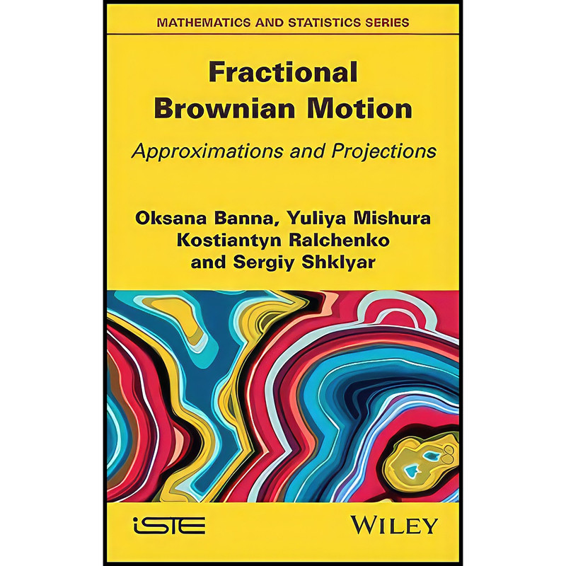کتاب Fractional Brownian Motion اثر جمعي از نويسندگان انتشارات Wiley-ISTE
