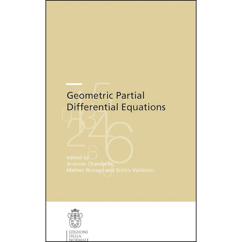 کتاب Geometric Partial Differential Equations اثر جمعي از نويسندگان انتشارات Edizioni della Normale