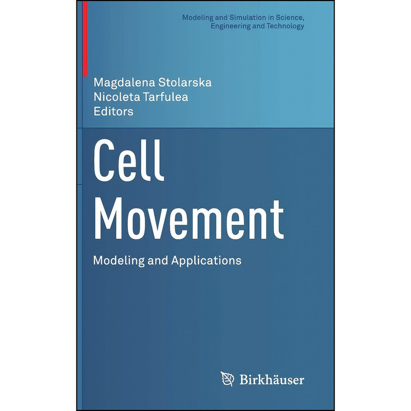 کتاب Cell Movement اثر جمعي از نويسندگان انتشارات Birkhauser