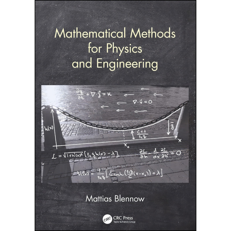 کتاب Mathematical Methods for Physics and Engineering اثر Mattias Blennow انتشارات تازه ها