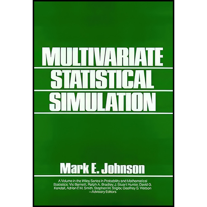کتاب Multivariate Statistical Simulation اثر Mark E. Johnson انتشارات Wiley