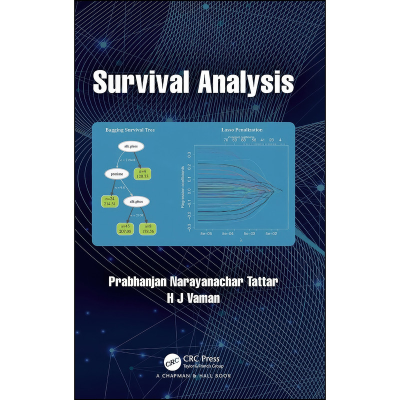 کتاب Survival Analysis اثر H J Vaman and Prabhanjan Tattar انتشارات تازه ها