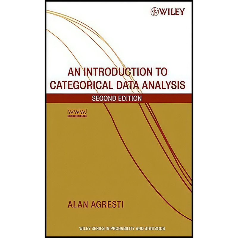 کتاب An Introduction to Categorical Data Analysis اثر Alan Agresti انتشارات Wiley-Interscience
