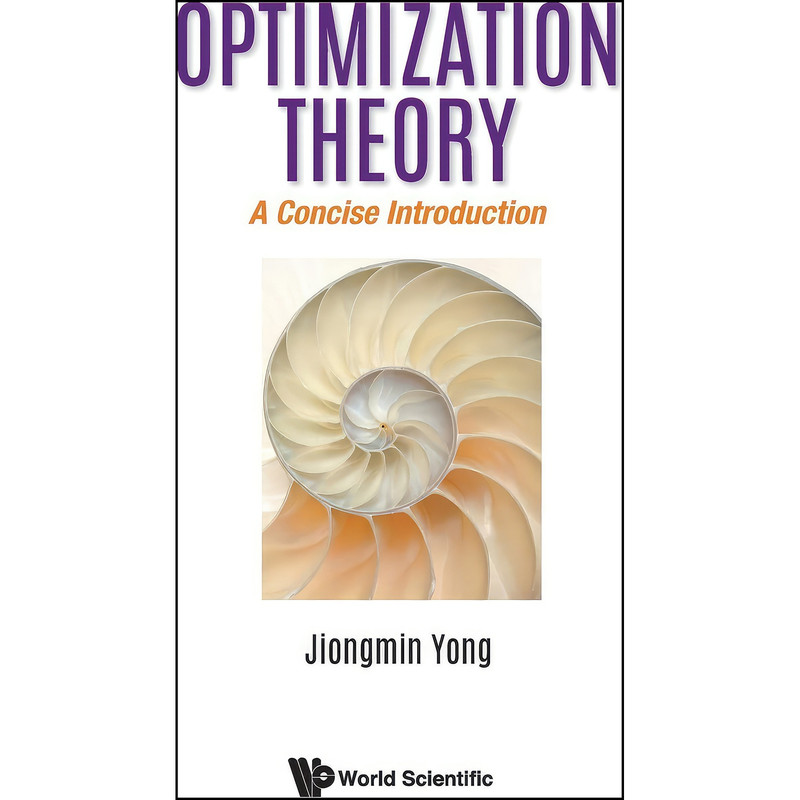 کتاب Optimization Theory اثر Jiongmin Yong انتشارات WSPC