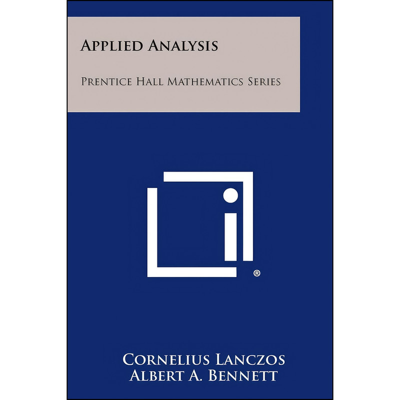 کتاب Applied Analysis اثر جمعي از نويسندگان انتشارات Literary Licensing, LLC