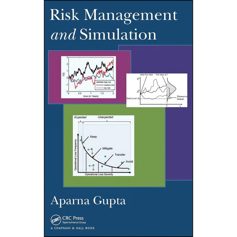 کتاب Risk Management and Simulation اثر Aparna Gupta انتشارات CRC Press